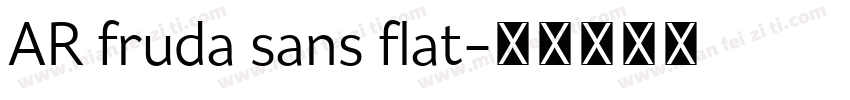 AR fruda sans flat字体转换